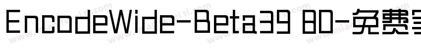EncodeWide-Beta39 80字体转换